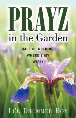 Prayz in the Garden (Paperback)