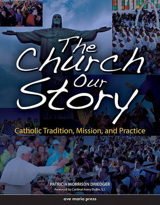 The Church: Student Edition: Our Story (Paperback)