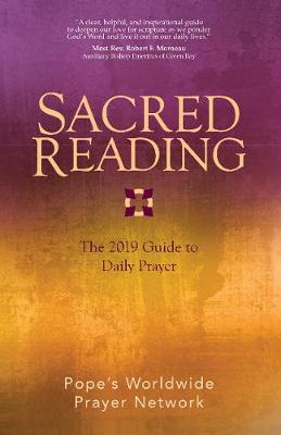 Sacred Reading: The 2019 Guide to Daily Prayer - Sacred Reading (Paperback)