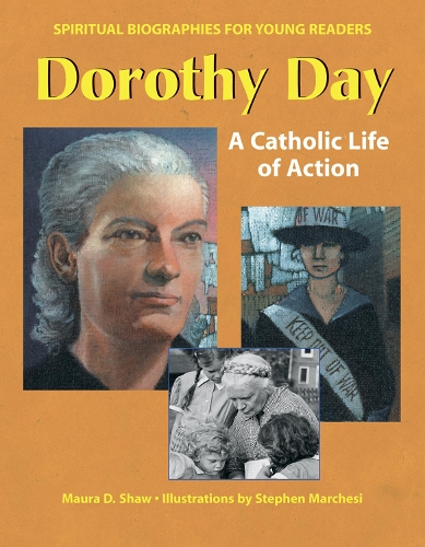 Dorothy Day: A Catholic Life in Action (Hardback)