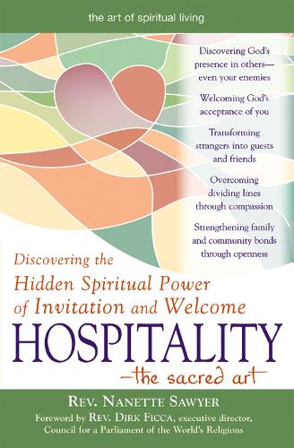 Hospitality: Discovering the Hidden Spiritual Power of Invitation and Welcome (Paperback)