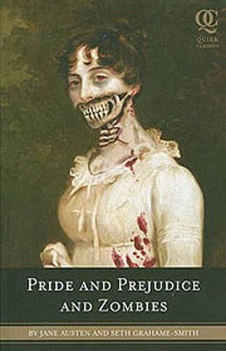 pride and prejudice and zombies seth grahame smith originally published