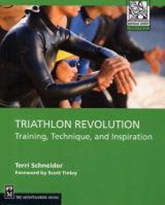 Triathlon Revolution: Training, Technique, and Inspiration (Paperback)