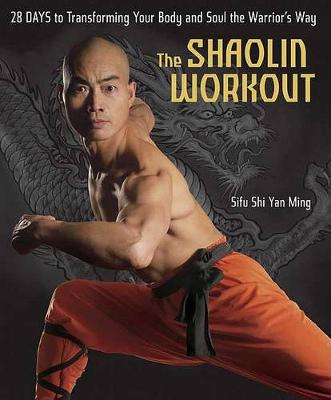 The Shaolin Workout (Hardback)