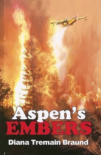 Aspen's Embers (Paperback)