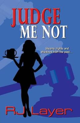 Judge Me Not (Paperback)