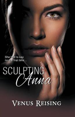Sculpting Anna (Paperback)