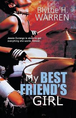 My Best Friend's Girl (Paperback)