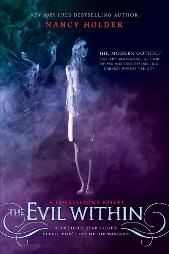 The Evil Within: A Possessions Novel (Paperback)