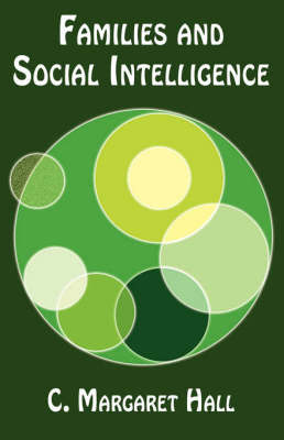 Families and Social Intelligence - 2007 (Paperback)