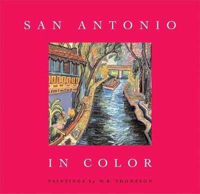 San Antonio in Color (Hardback)