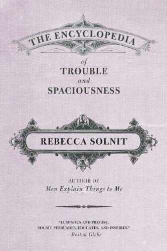 The Encyclopedia of Trouble and Spaciousness (Paperback)
