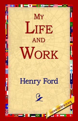 My Life and Work (Paperback)