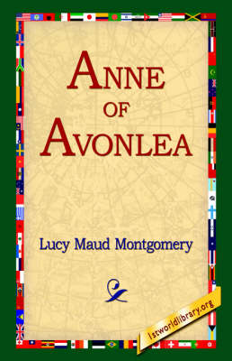 Anne of Avonlea (Paperback)