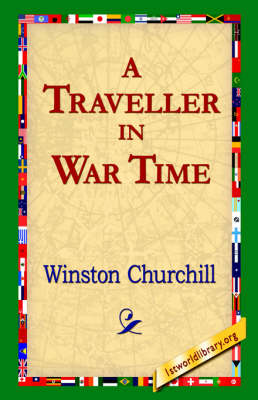 A Traveller in War Time (Paperback)