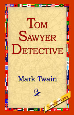 Tom Sawyer Detective (Paperback)