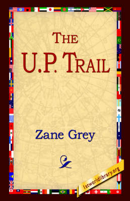 The U.P. Trail (Paperback)
