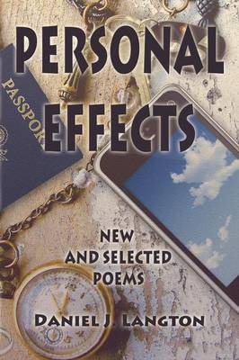 Personal Effects; New and Selected Poems (Paperback)