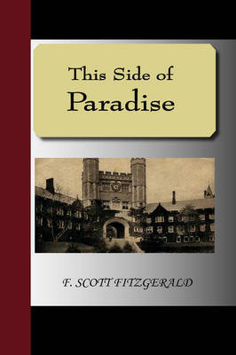 This Side of Paradise (Hardback)