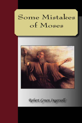 Some Mistakes of Moses (Paperback)