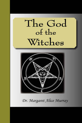 The God of the Witches (Paperback)
