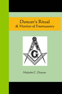 Duncan's Ritual and Monitor of Freemasonry (Paperback)