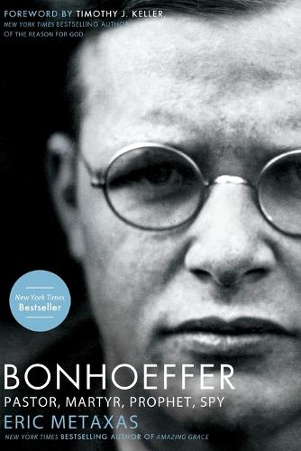 Bonhoeffer: Pastor, Martyr, Prophet, Spy (Paperback)