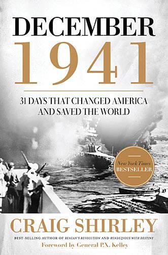 December 1941: 31 Days that Changed America and Saved the World (Paperback)