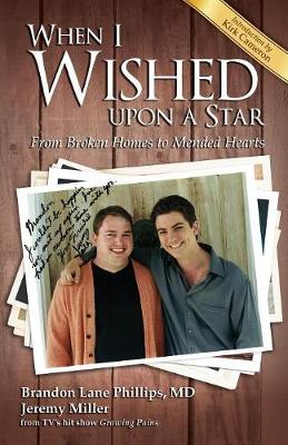 When I Wished Upon a Star (Pre-Launch): From Broken Homes to Mended Hearts (Paperback)