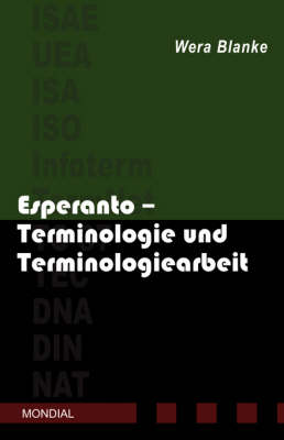 Esperanto - Terminologie und Terminologiearbeit (Paperback)