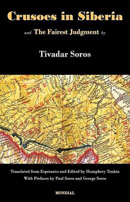 Crusoes in Siberia. the Fairest Judgment (Paperback)