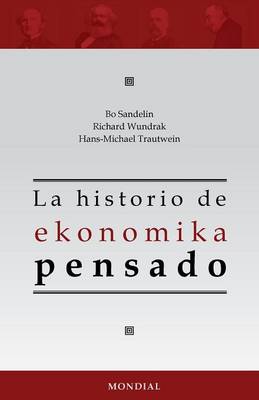 La Historio de Ekonomika Pensado (Paperback)