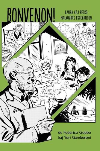 Bonvenon! - Komikso en Esperanto: Laura kaj Petro malkovras Esperanton (Paperback)