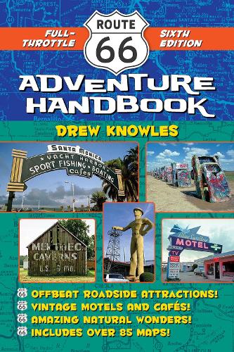 Santa Monica Press Route 66 Adventure Handbook, 6th Edition