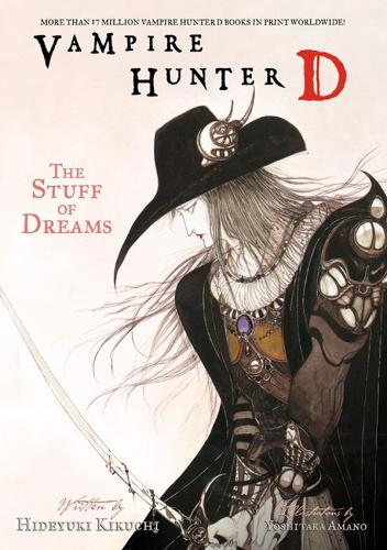 Vampire Hunter D: Stuff of Dreams Volume 5 (Paperback)