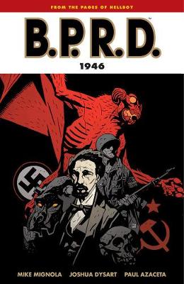 B.p.r.d. Volume 9: 1946 (Paperback)