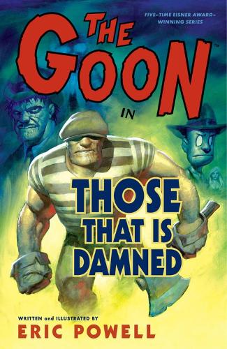 The Goon: Volume 8: Those That Is Damned (Paperback)