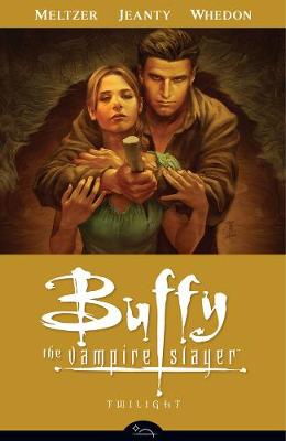 Buffy The Vampire Slayer Season Eight Volume 7: Twilight (Paperback)