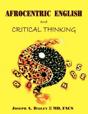 Afrocentric English and Critical Thinking (Paperback)