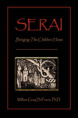 Serai: Bringing the Children Home (Paperback)