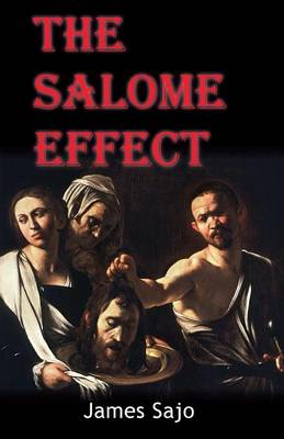 The Salome Effect (Paperback)
