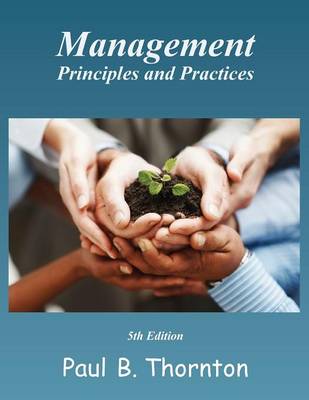 Management Principles and Practice - Fifth Edition (Paperback)