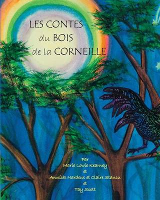 Les Contes Du Bois de La Corneille (Paperback)