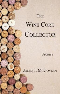 The Wine Cork Collector (Paperback)