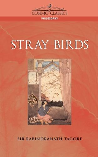 Stray Birds (Paperback)