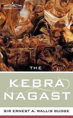 The Kebra Nagast - Cosimo Classics Sacred Texts (Paperback)