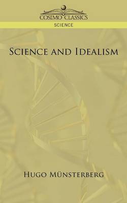 Science and Idealism (Paperback)