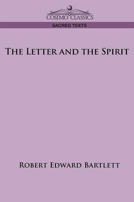 The Letter and the Spirit (Paperback)