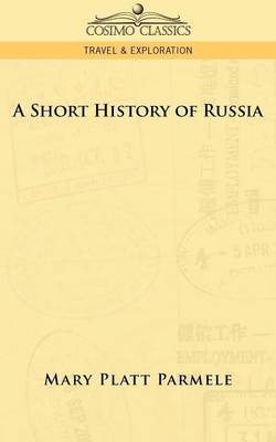 A Short History of Russia (Paperback)