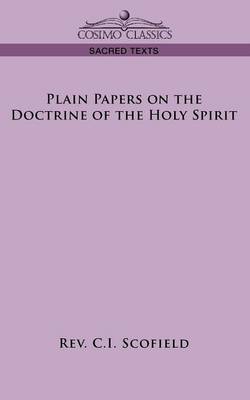 Plain Papers on the Doctrine of the Holy Spirit (Paperback)